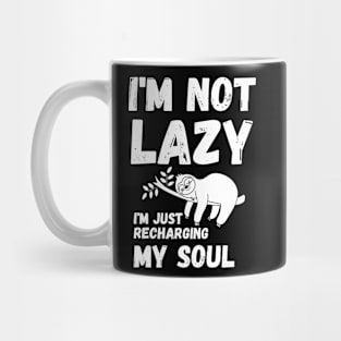 I'm not lazy - energy saving mode - sarcastic saying Mug